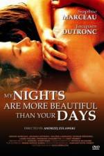 Watch Mes nuits sont plus belles que vos jours Gomovies