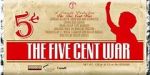 Watch Five Cent War.com Gomovies