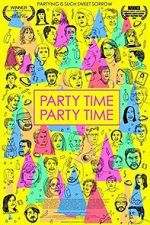 Watch Party Time Party Time Gomovies