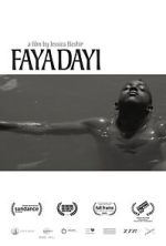 Watch Faya Dayi Gomovies