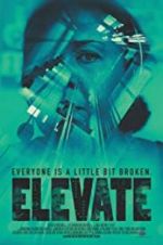 Watch Elevate Gomovies