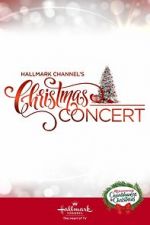 Watch Hallmark Channel\'s Christmas Concert (TV Special 2019) Gomovies