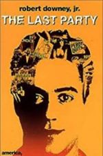 Watch The Last Party Gomovies