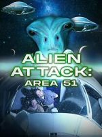 Watch Alien Attack: Area 51 Gomovies