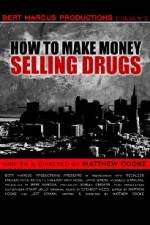 Watch How to Make Money Selling Drugs Gomovies