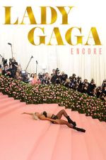 Watch Lady Gaga: Encore Gomovies