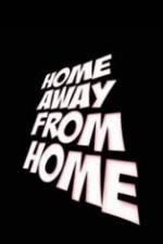Watch Home Away from Home Gomovies