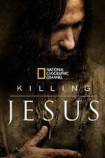 Watch Killing Jesus Gomovies