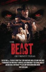 Watch The Beast of Trinity Texas Gomovies