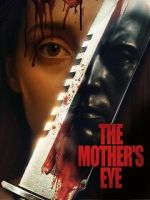 Watch The Mother\'s Eye Gomovies