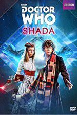 Watch Doctor Who: Shada Gomovies
