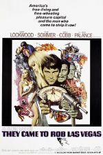 Watch They Came to Rob Las Vegas Gomovies