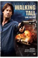 Watch Walking Tall: Lone Justice Gomovies