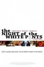Watch The Night of the White Pants Gomovies