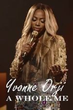 Watch Yvonne Orji: A Whole Me (TV Special 2022) Gomovies