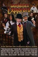 Watch Gentlemen Explorers Gomovies