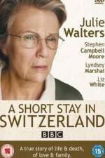 Watch A Short Stay in Switzerland Gomovies