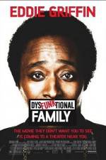 Watch DysFunktional Family Gomovies
