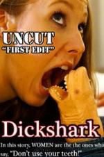 Watch Dickshark Gomovies