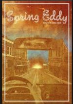 Watch Spring Eddy Gomovies