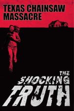 Watch Texas Chain Saw Massacre: The Shocking Truth Gomovies123