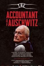 Watch The Accountant of Auschwitz Gomovies