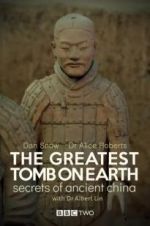Watch The Greatest Tomb on Earth: Secrets of Ancient China Gomovies