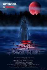 Watch The Legend of Black Annie Gomovies