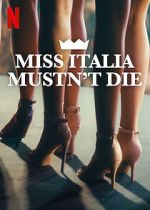 Watch Miss Italy Must Not Die Gomovies
