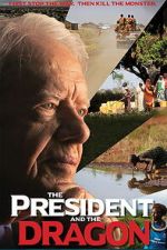 Watch The President and the Dragon Gomovies123
