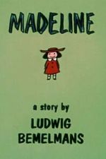 Watch Madeline Gomovies
