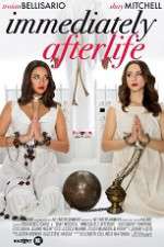 Watch Immediately Afterlife Gomovies