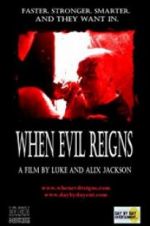 Watch When Evil Reigns Gomovies