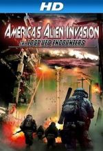 Watch America\'s Alien Invasion: The Lost UFO Encounters Gomovies