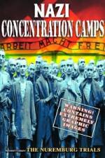 Watch Nazi Concentration Camps Gomovies
