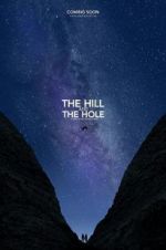Watch The Hill and the Hole Gomovies