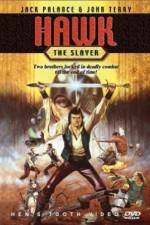 Watch Hawk the Slayer Gomovies