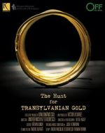 Watch The Hunt for Transylvanian Gold Gomovies