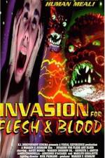 Watch Invasion for Flesh and Blood Gomovies