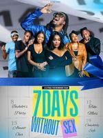 Watch 7 Days Without Sex Gomovies