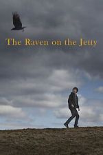 Watch The Raven on the Jetty Gomovies123