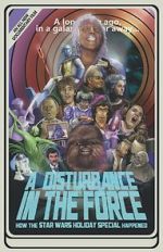 Watch A Disturbance in the Force Gomovies