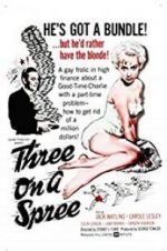 Watch Three on a Spree Gomovies