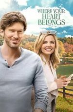 Watch Where Your Heart Belongs Gomovies