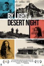 Watch By Light of Desert Night Gomovies