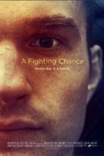 Watch A Fighting Chance Gomovies