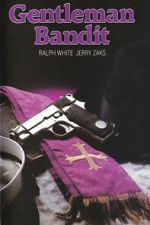 Watch The Gentleman Bandit Gomovies