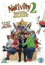 Watch Nativity 2: Danger in the Manger! Gomovies