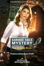 Watch Garage Sale Mystery: The Wedding Dress Gomovies