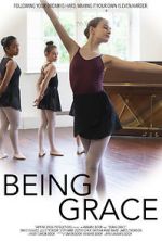 Watch Being Grace Gomovies
